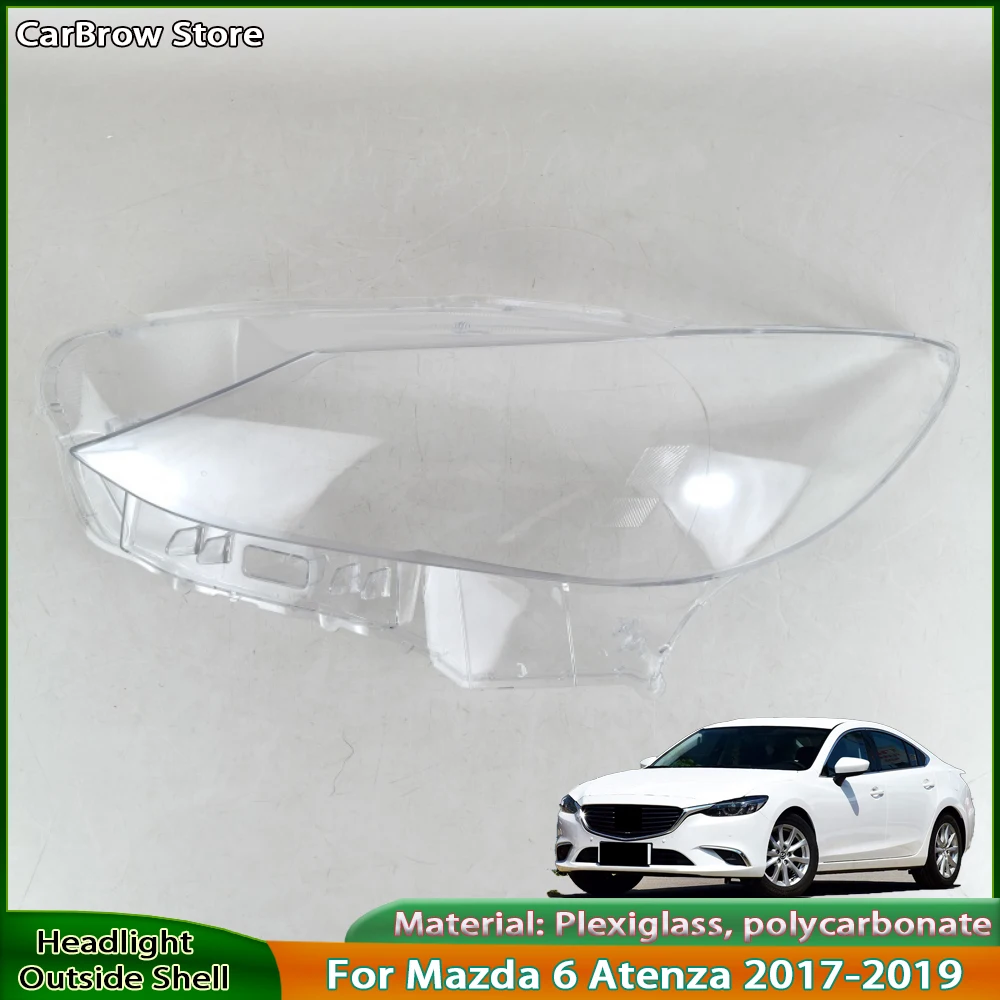 

Car Accessories Headlight Cover For Mazda 6 Atenza 2017 2018 2019 Transparent Lampshade Lamps Headlamp Shell Lens Plexiglass