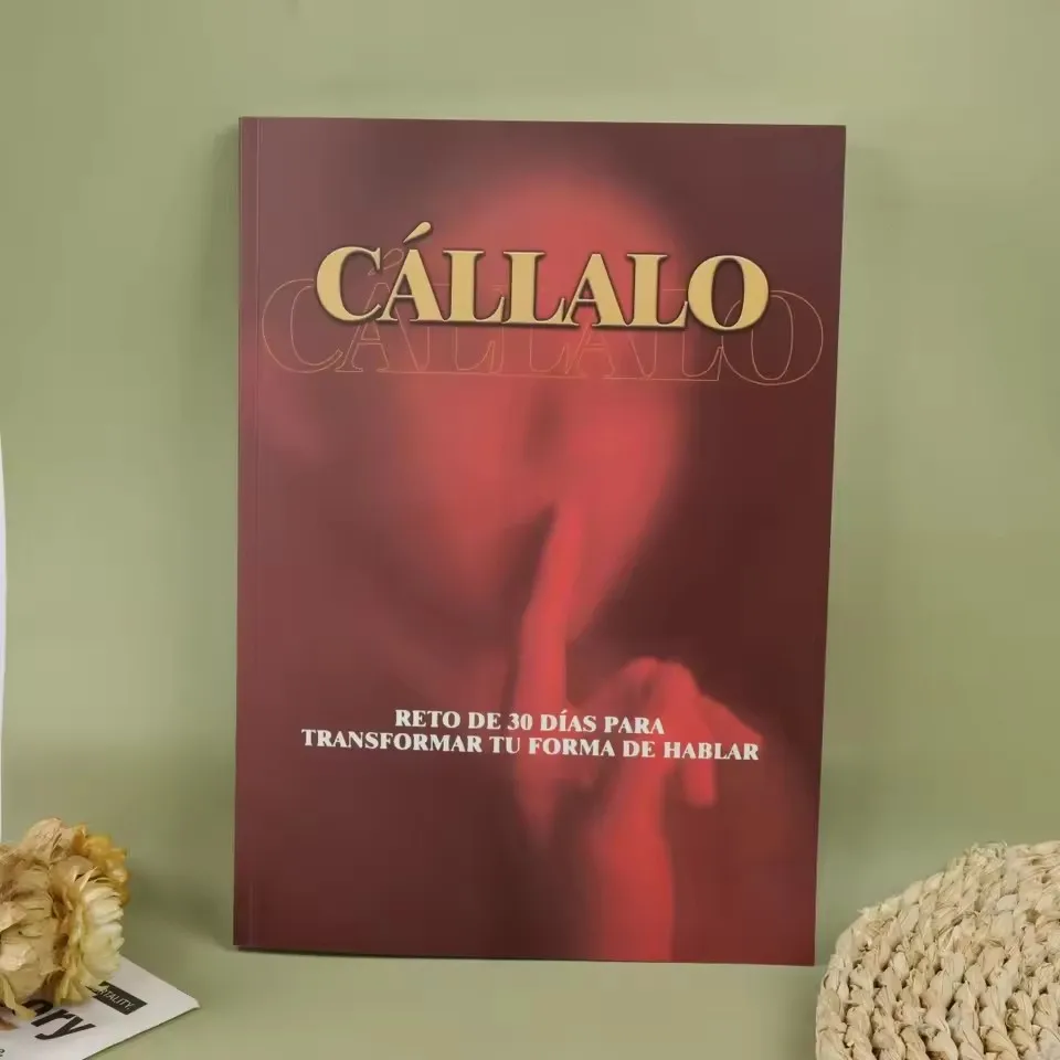 

Cállalo: Reto de 30 Días para Transformar tu Forma de Hablar, Spanish Self-Help Communication Book