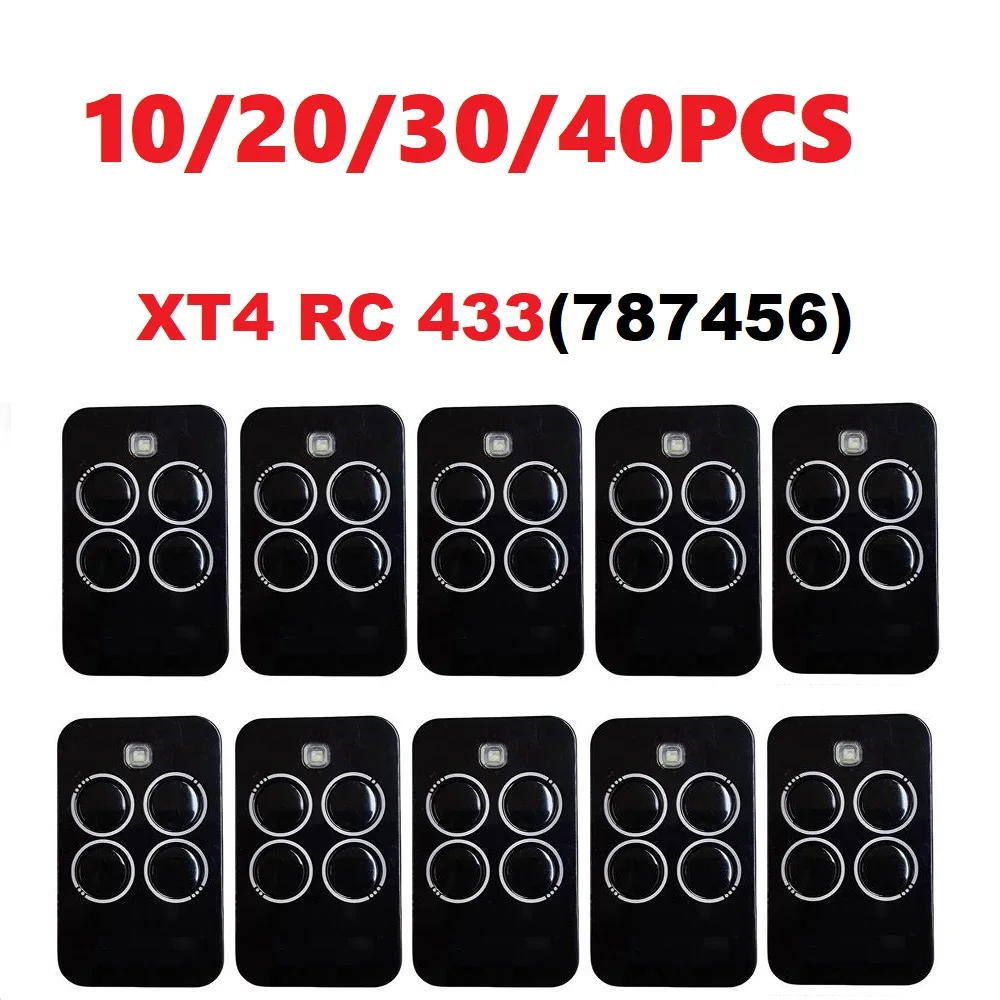 10PCS / 40PCS XT4 433 RC Gate Remote Control 787454 787456 433MHz Compatible With XT4 433RC 787452 787453 Garage Door Opener