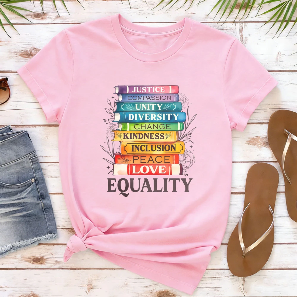Equality Shirt Human Rights Tee Social Justice Gift Fashion Clothes Casual Round Neck Women T Shirt High Quality Cotton Tees