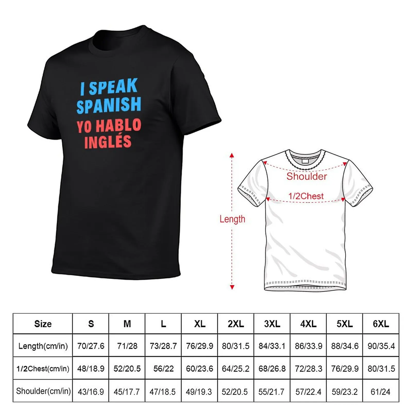 Bilingual English Spanish - I Speak Spanish Yo Hablo Ingles T-Shirt street wear boys animal print anime tshirt clothing for men