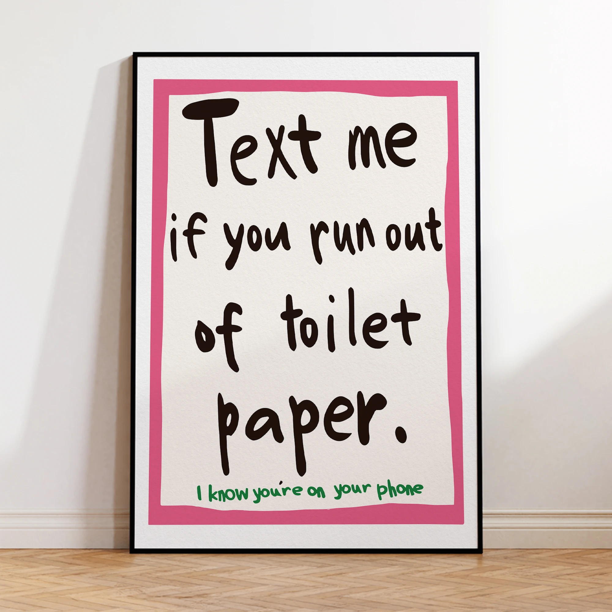 نص حديث لي إذا كنت خارج ورق التواليت جدار الفن يطبع قماش اللوحة المشارك صورة لغرفة المعيشة ديكور المنزل #2