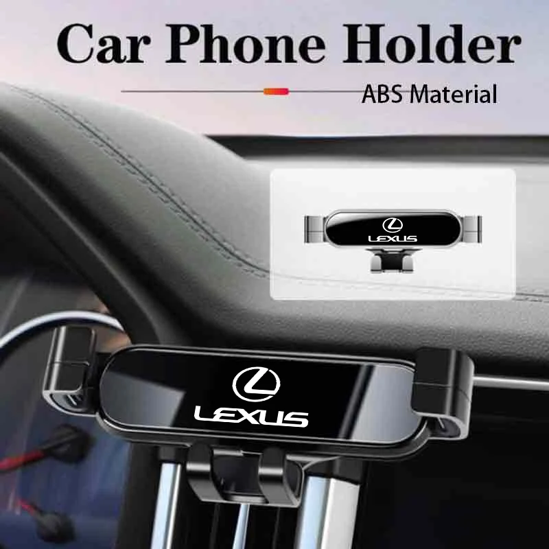 

Car Gravity Phone Holder Cell Stand Smartphone GPS Support Interior For Lexus CT ES GS NX IS250 CT200h IS300h ES300h RX400h N