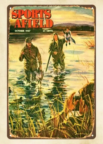 1947 Sports Afield Hunting & Fishing Duck Hunting Cover metal tin sign