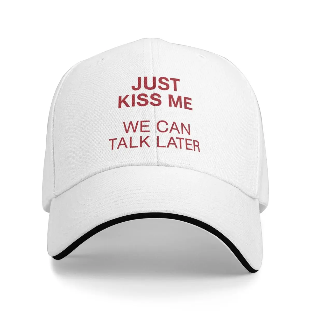 Baseball Caps Just Kiss Me We Can Talk Later Fun Joke Customized Female Male Outdoor Summer Caps