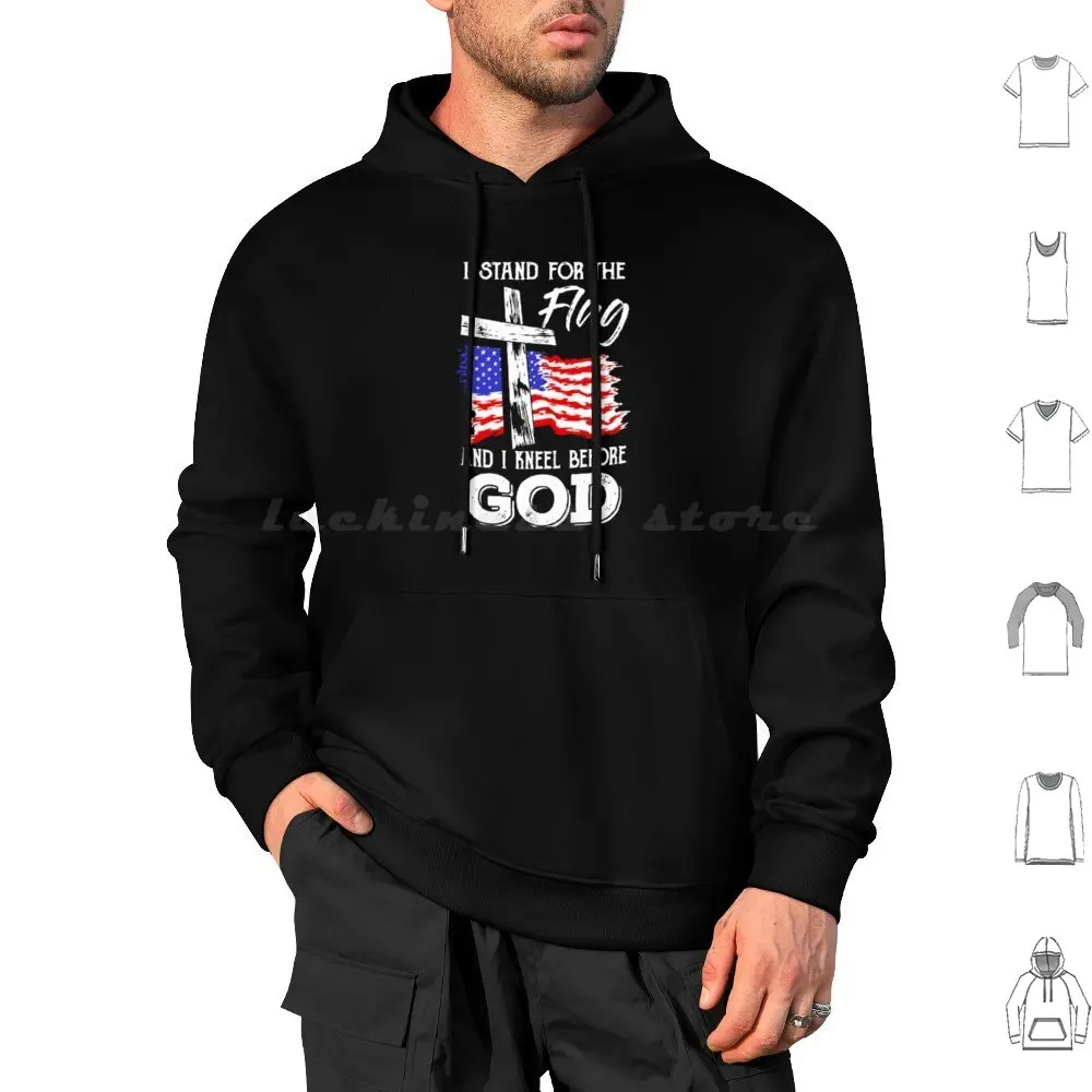 I Stand For The Flag And I Kneel Before God American Flag Cross Christian Hoodies Long Sleeve I Stand For The Flag And