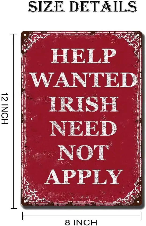 Vintage Metal Sign Help Wanted Irish Need Not Apply Retro Wall Decor Yard Man Wall Decor Tin Signs For Home Bar Cafe Gym Bedroom