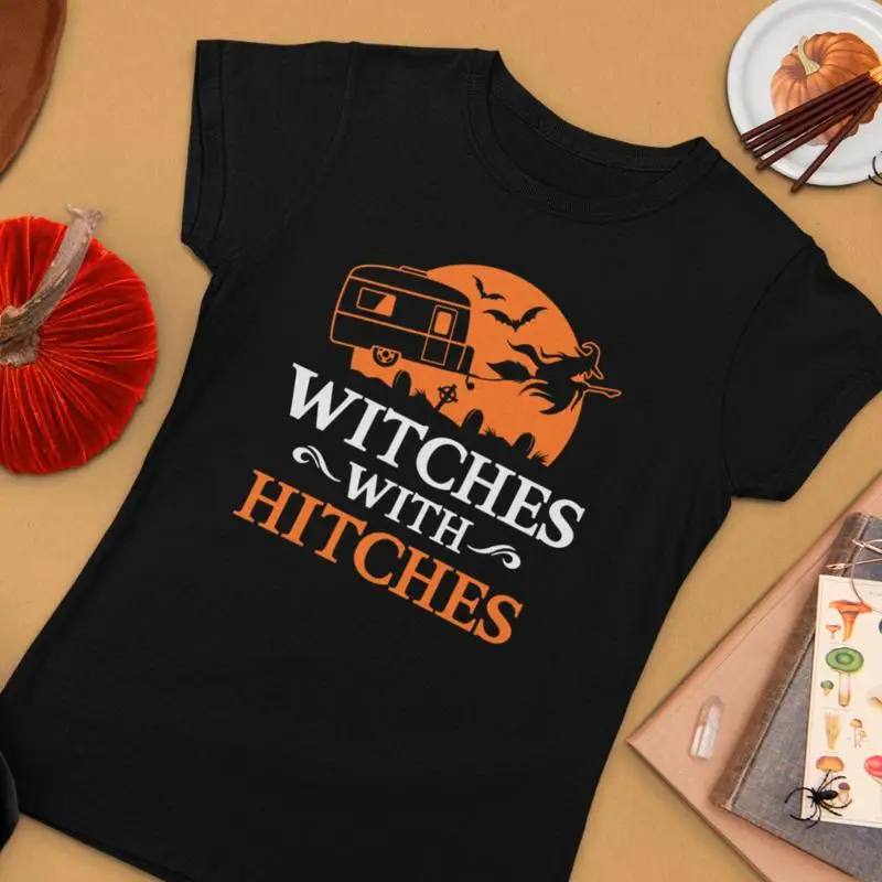 

WITCHES With HITCHES Caravan Camping Witch Sayings Забавная женская футболка
