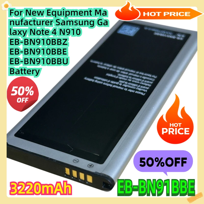 

For New Equipment Manufacturer Samsung Galaxy Note 4 N910 EB-BN910BBZ EB-BN910BBE EB-BN910BBU Battery