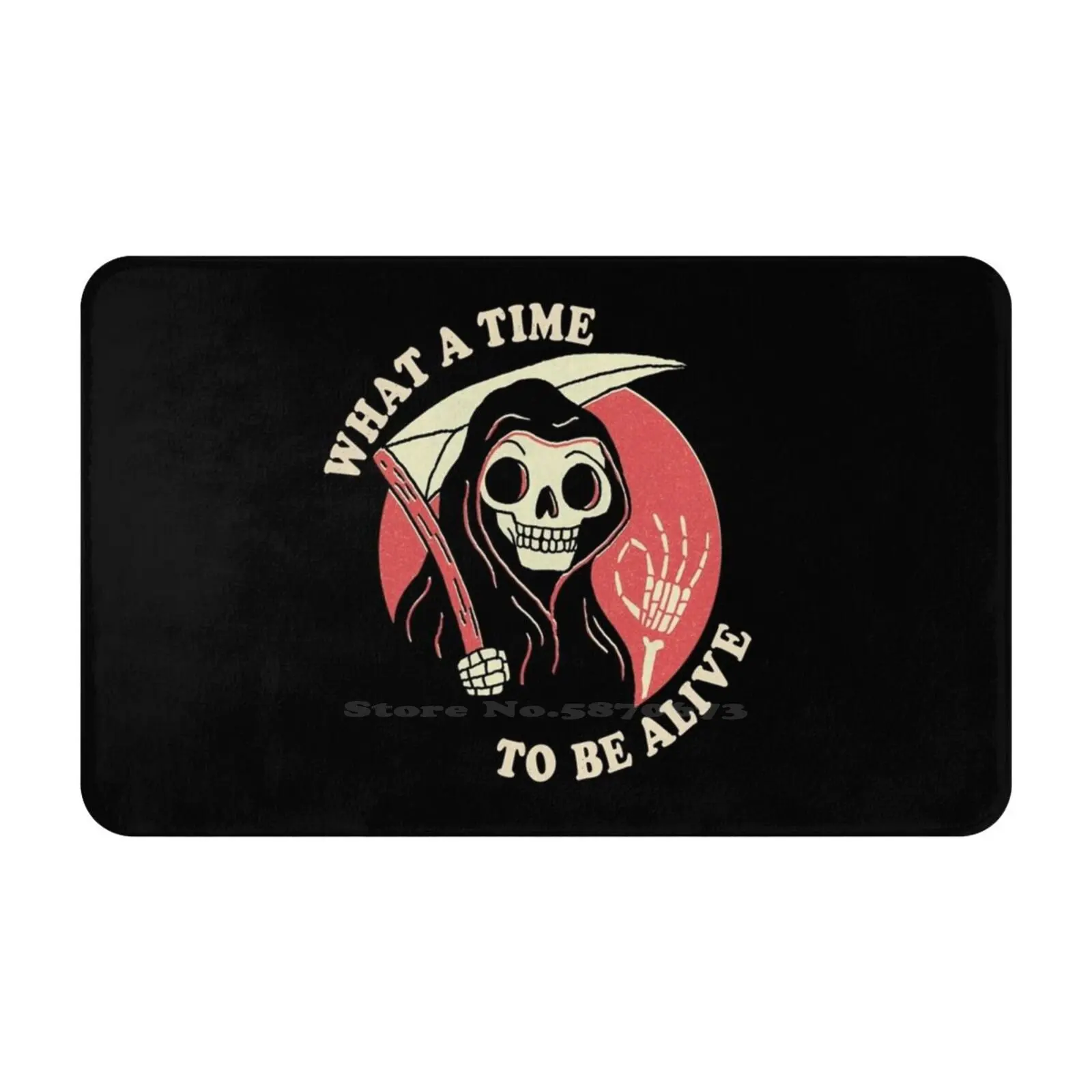 What A Time To Be Alive Soft Cushion Car Home Carpet Door Mat Death Grim Reaper Occult Retro Vintage Funny Humor Character