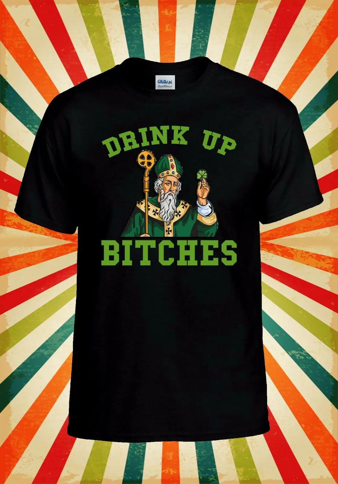 Drink Up B tches Shamrock Clover Vest T Shirt 2804