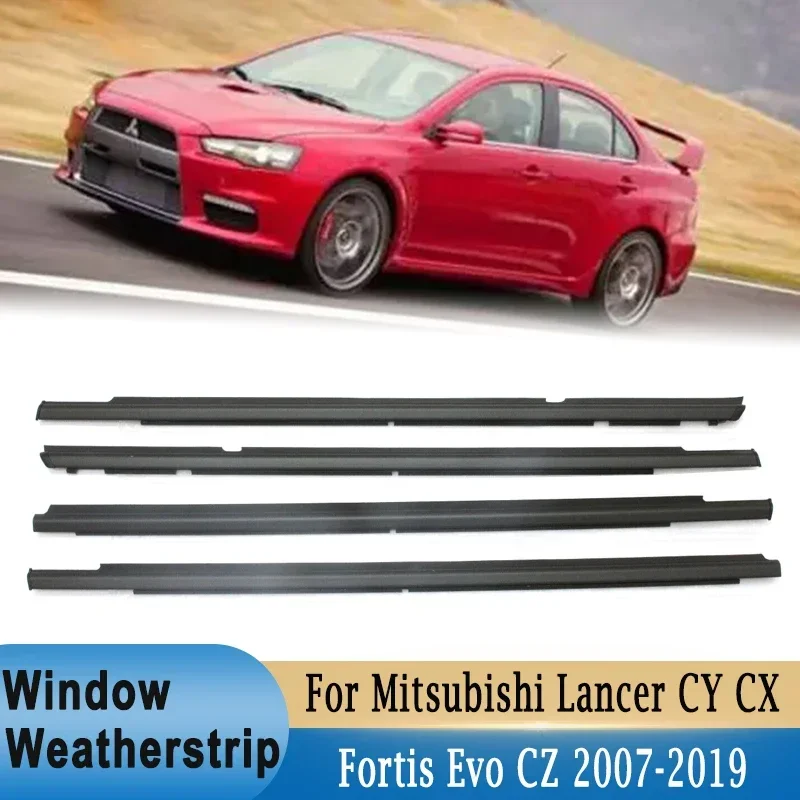 

For Mitsubishi Lancer CY CX / Fortis Evo CZ 2007-2019 Window Outer Weatherstrip Side Glass Rubber Belt Moulding Sealing Trim