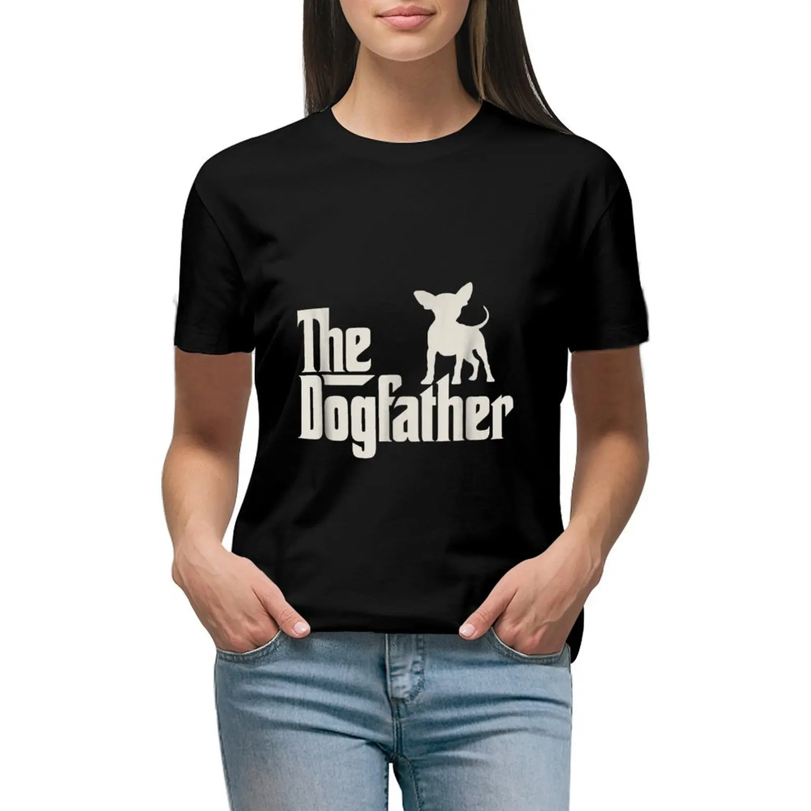 The Dogfather Chihuahua Funny Dog Owner Shirt T-shirt oversized funny t-shirt dress for Women graphic