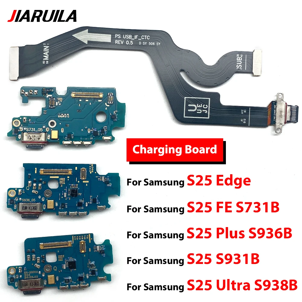 USB Charging Port Board Flex Cable Connector Parts For Samsung S23 S22 Plus S24 Ultra S21 Fe 5G S25 Edge S711B S916B S911B S918B