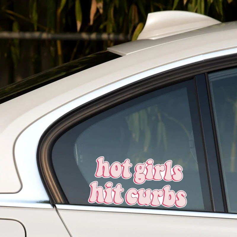 PERSONALITY FONT DESIGN HOT GIRLS HIT CURBS STICKER CAR STICKER CAR MOTORCYCLE REFLECTIVE STICKER