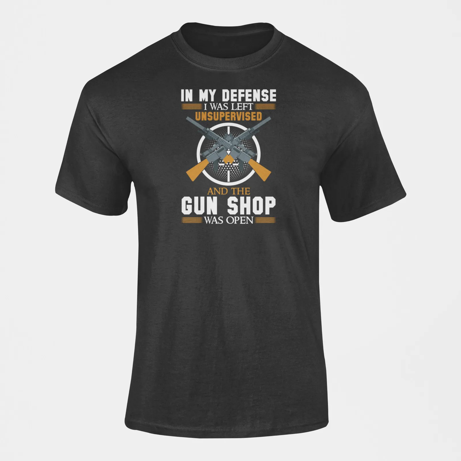 

In My Defense I Was Left Unsupervised and The Gun Shop Funny Cotton T Shirt