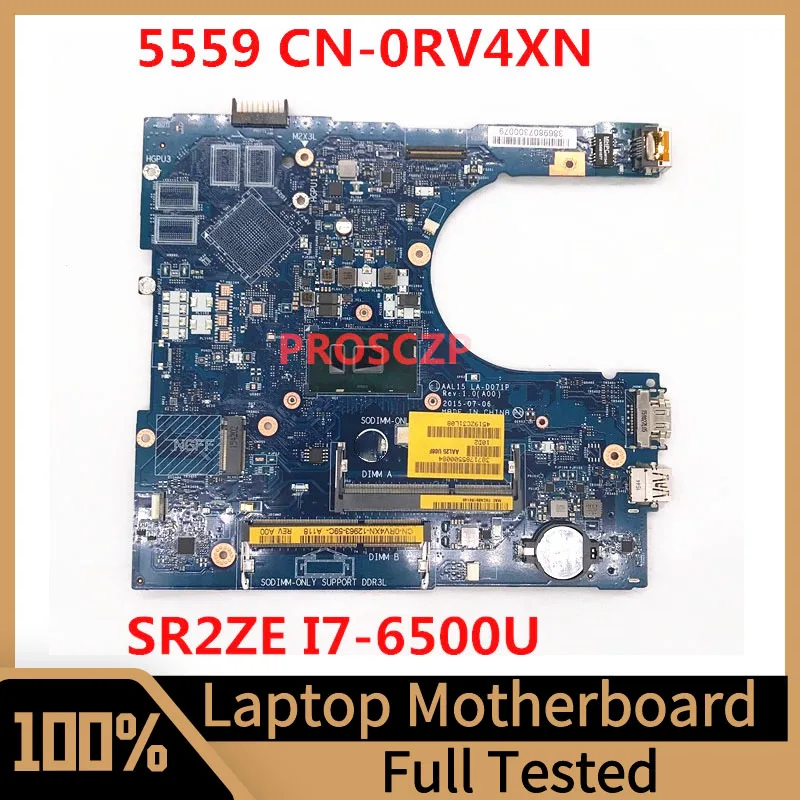 Mainboard CN-0RV4XN 0RV4XN RV4XN For DELL 15 5559 AAL15 LA-D071P Laptop Motherboard With SR2EZ I7-6500U CPU DDR3 100%Full Tested