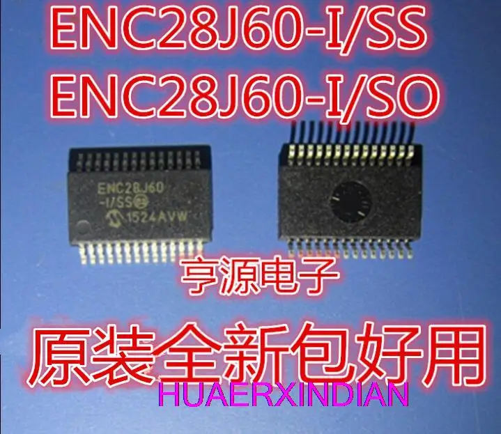 

10PCS New Original ENC28J60-I/SS ENC28J60/SS ENC28J60/SO ENC28J60-I/SO -I/ML