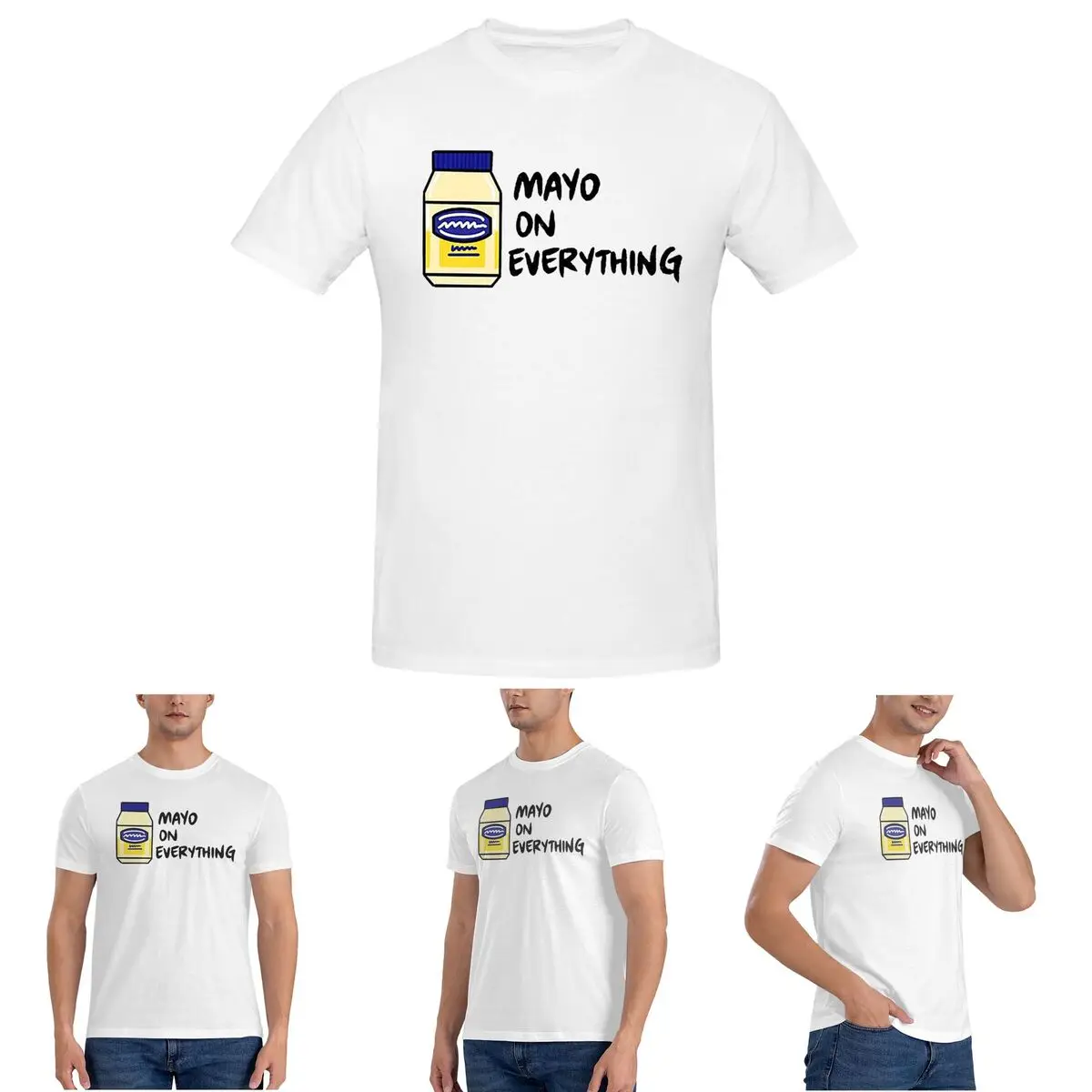 

Mayo (Mayonnaise) On Everything T-Shirt for Men Cotton Oversized T Shirts Men's Tees Short Round Neck Summer Clothes Tops S-6XL