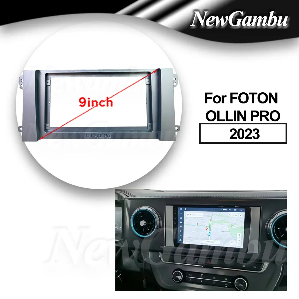 

9 Inch Car Radio FIT For FOTON OLLIN PRO 2023 Frame No Cable ABS PC Plastic Fascia Dashboard Plane Frame