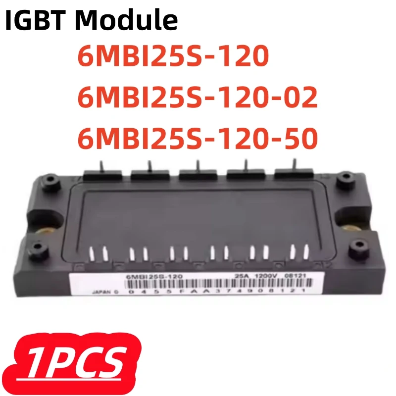 

1Pcs/lot 100% New 6MBI25S-120 6MBI25S-120-50 6MBI25S-120-02 IGBT Module
