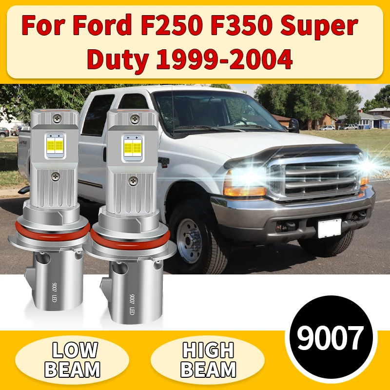 

2PCS 9007 LED Headlights Canbus HB5 CSP For Ford F250 F350 Super Duty 1999-2004 Car Lights 6000K White Auto High Low Beam Lamp