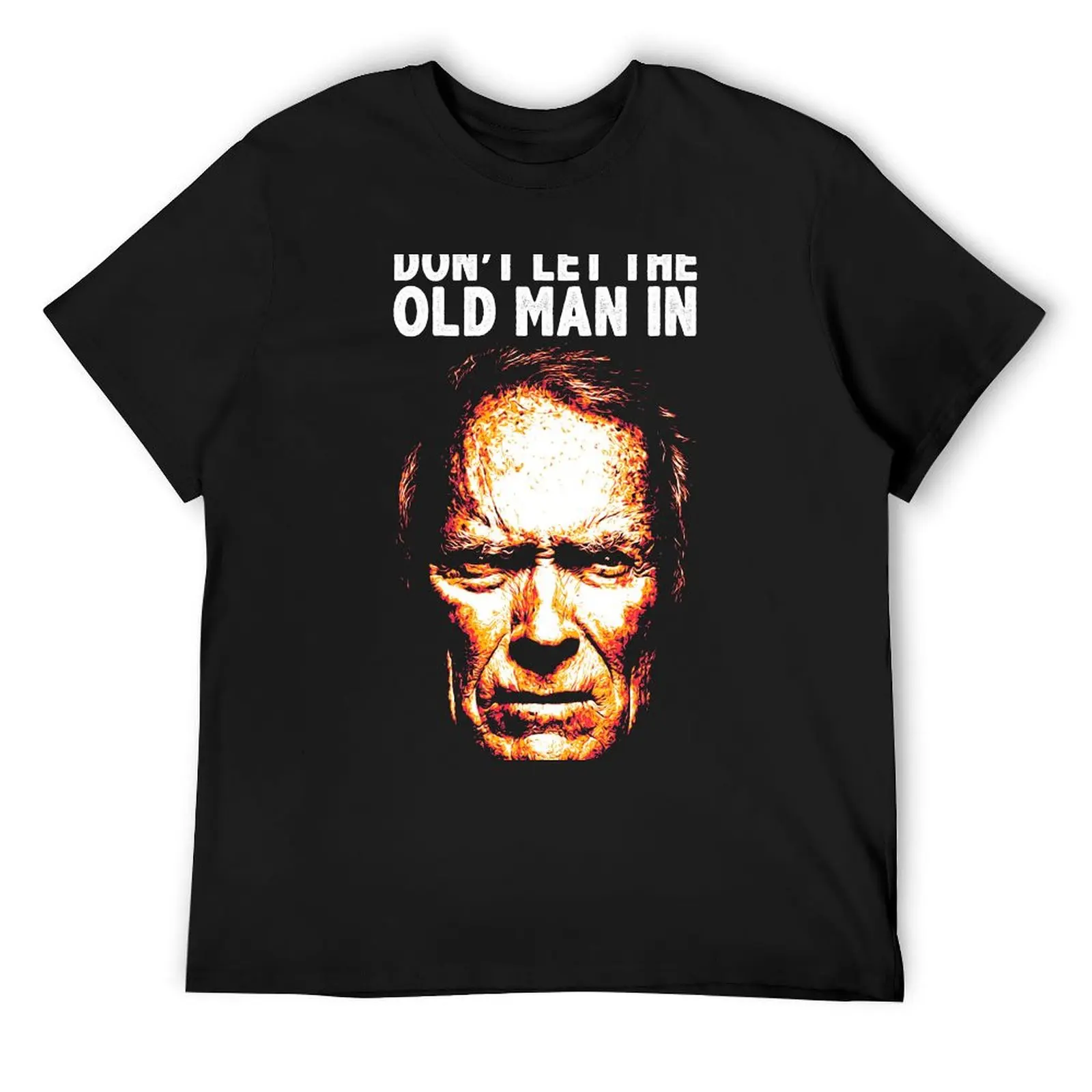 

Don't Let The Old Man In T-Shirt cotton man t-shirts fashion shirts oversized plus sizes mens tall t shirts