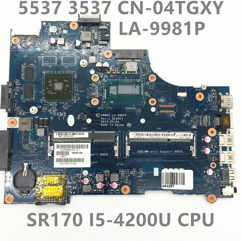 CN-04TGXY 04TGXY 4TGXY Mainboard For 5537 3537 Laptop Motherboard LA-9981P Pavilion i5-4200U VBW00 S06 DDR3L 100% Full Tested OK