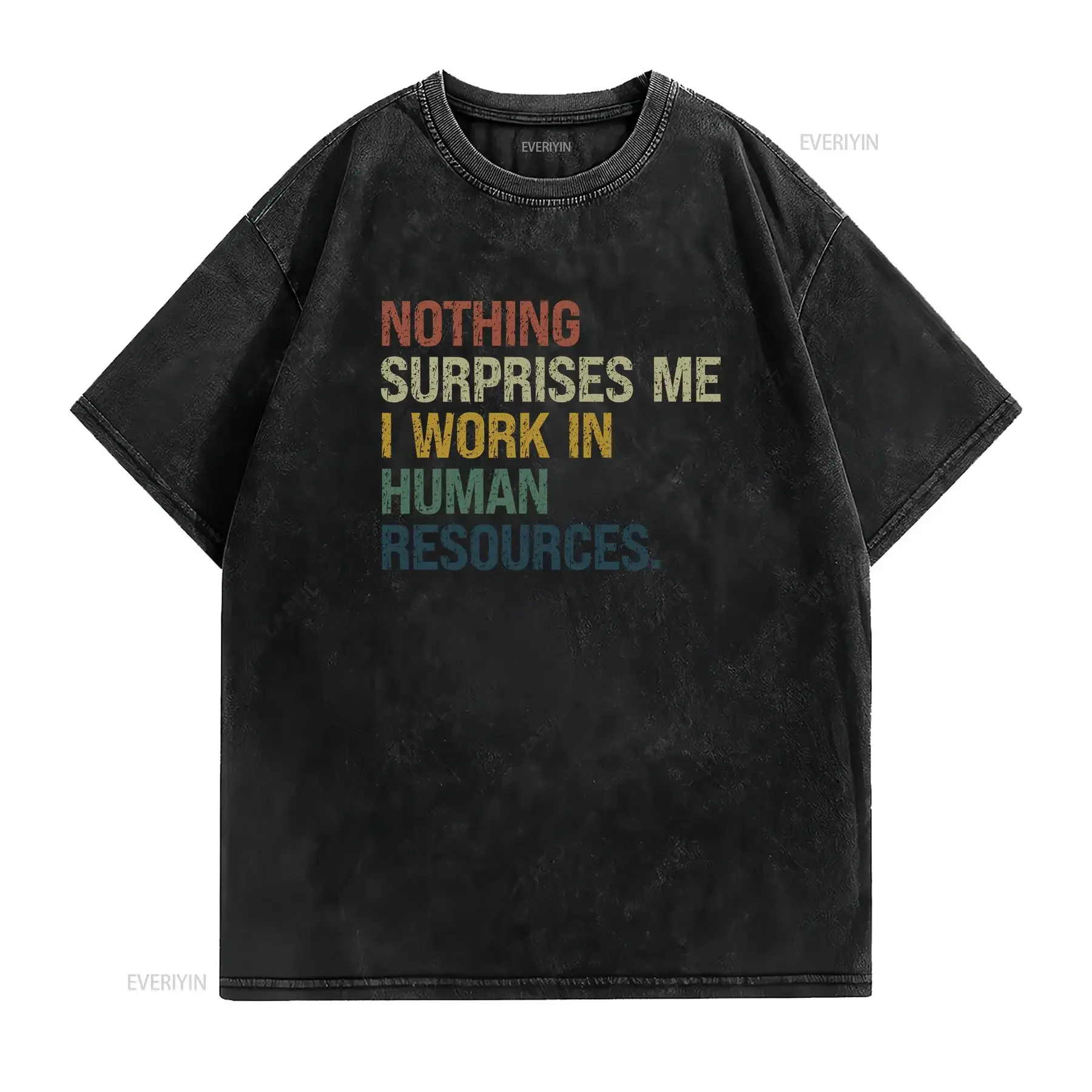 Human Resources T Shirt Funny HR Squad Team Manager for Recruiter Coworker vintage Washed Unisex Top For Everyday Wear fashion