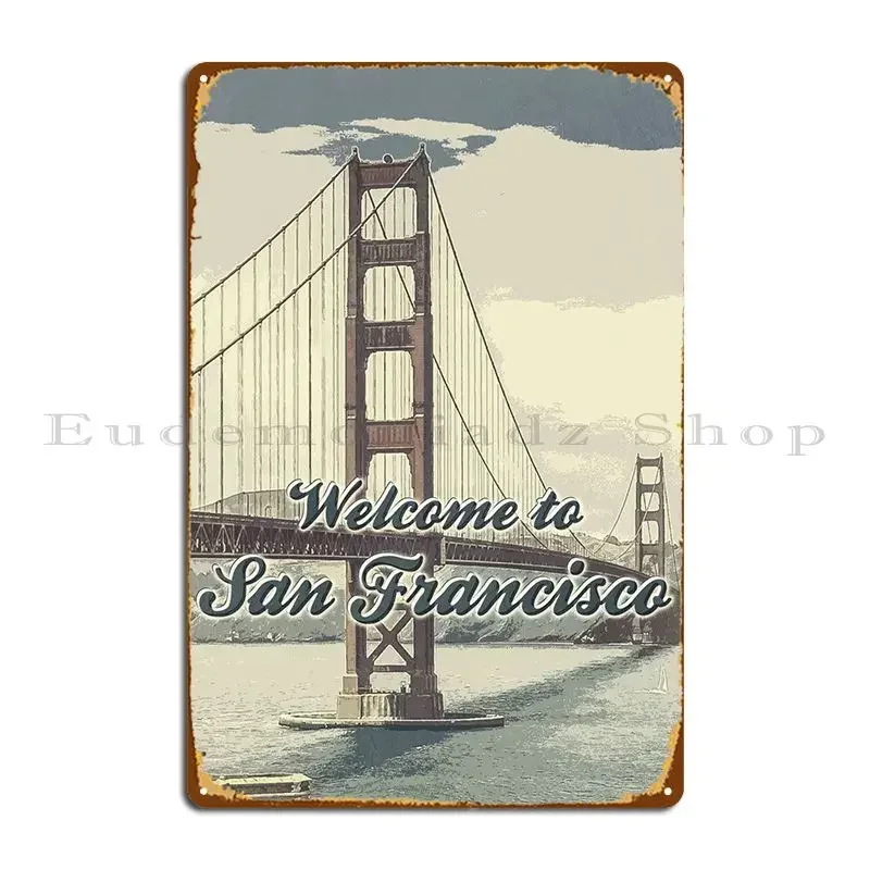 San Francisco Vintage Metal Plaque Poster Club Designer Create Club Classic Tin Sign Poster