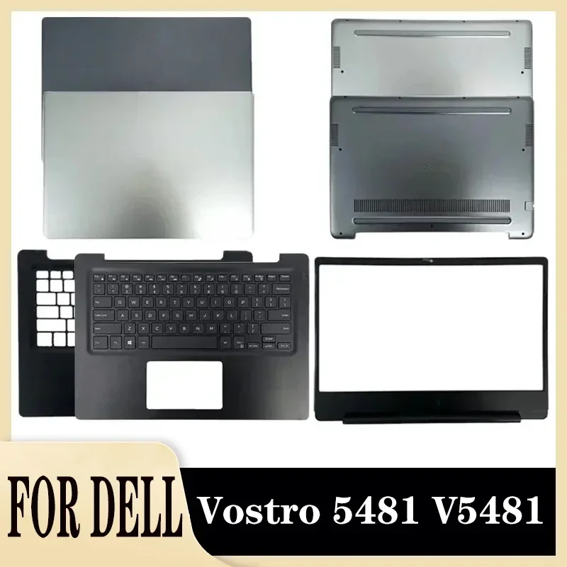 

New For DELL Vostro 5481 V5481 Shell Replacemen Laptop Accessories Lcd Back Cover/Front Bezel/Palmrest/Bottom/Keyboard 0R27DN