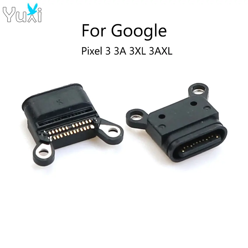 YuXi 1 Piece For Google Pixel 3 3A 3XL 3AXL USB Type C Charging Dock Charge Socket Port Jack Connector