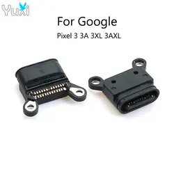 YuXi 1 Piece For Google Pixel 3 3A 3XL 3AXL USB Type C Charging Dock Charge Socket Port Jack Connector