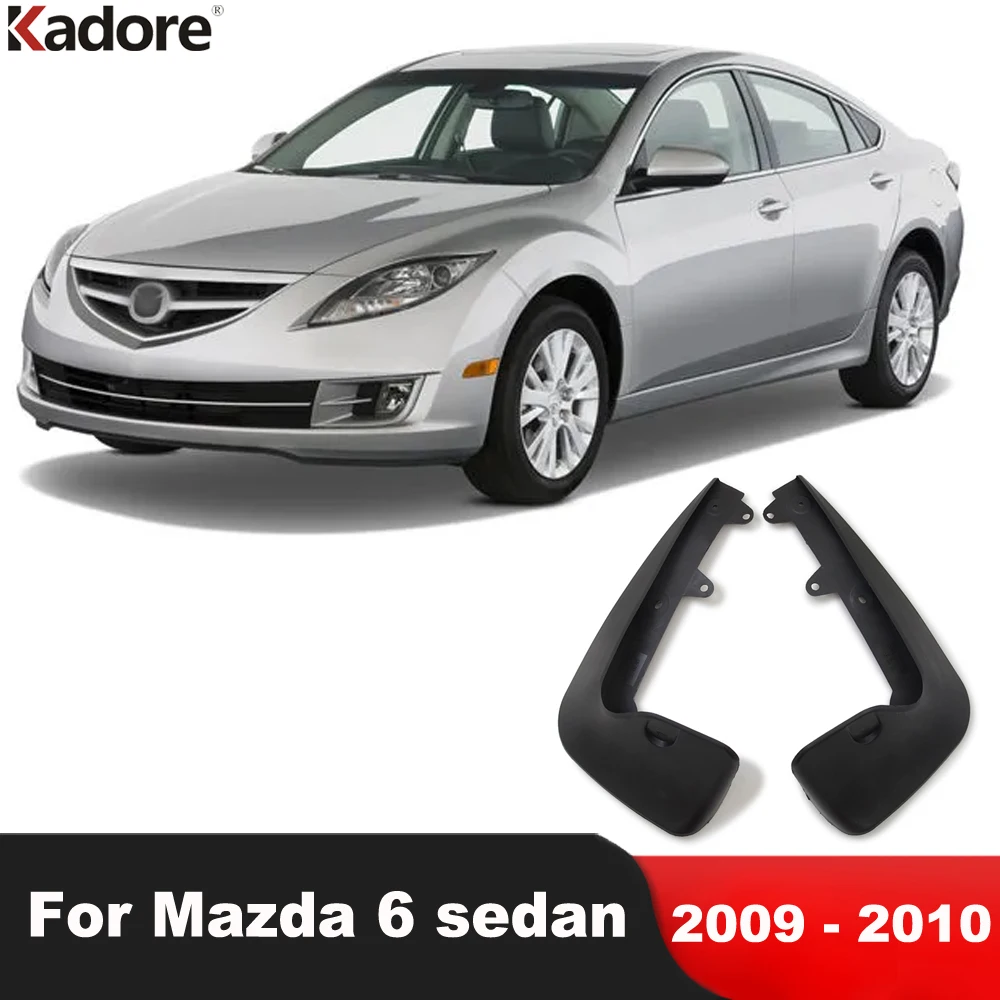 

For Mazda 6 sedan 2009 2010 Front Mudguards Mud Flaps Splash Guards Mudflaps Fender Wheel Protector Guard Car Accessories