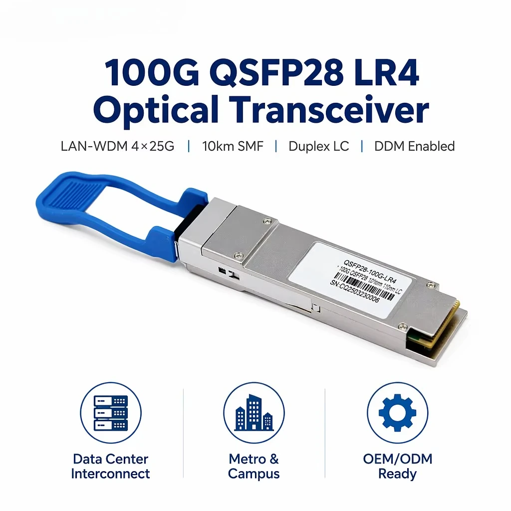 Factory Wholesale 100GBASE-LR4 QSFP28 Fiber Transceiver 10km LC SMF DDM Industrial Temp Custom Label Bulk Supply