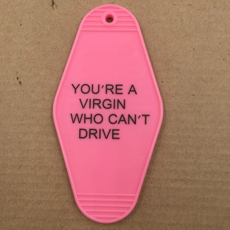 A VIRGIN WHO CAN\'T DRIVE Hotel Motel Cafe Room Film KeyChain Keyring Tag Key Chains TV Show Office Fans Funny Custom Logo