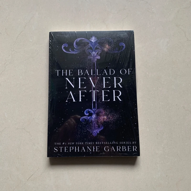 The Ballad of Never After by Stephanie Garber Paperback Book in English