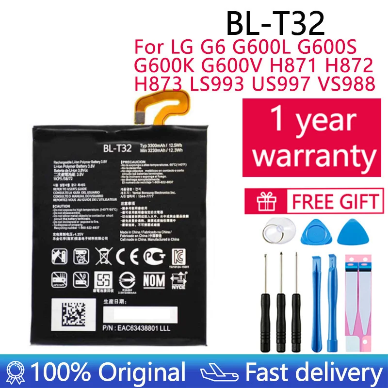 

BL-T32 Phone Battery For LG G6 G600L G600S G600K G600V H871 H872 H873 LS993 US997 VS988 Replacement Battery 3230mAh+free tool