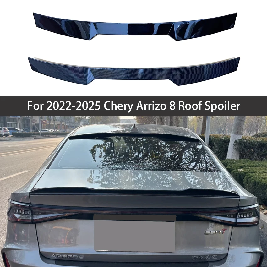 

For Chery Arrizo 8 Car Roof Spoiler Bright black Carbon Fiber Pattern Car Adjustment Kit 2022 2023 2024 2025
