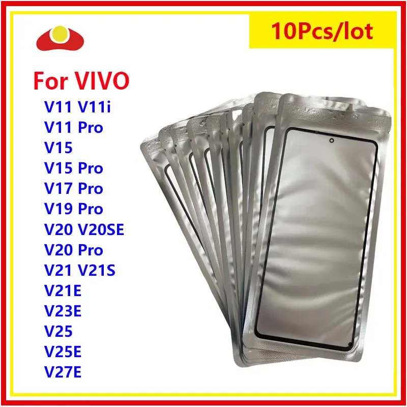 

10pcs Front GLASS + OCA LCD Outer Lens For VIVO V11 i V15 V17 V19 V20 SE V20 Pro V21 V21E V23E V25 V25E V27E Touch Screen Panel