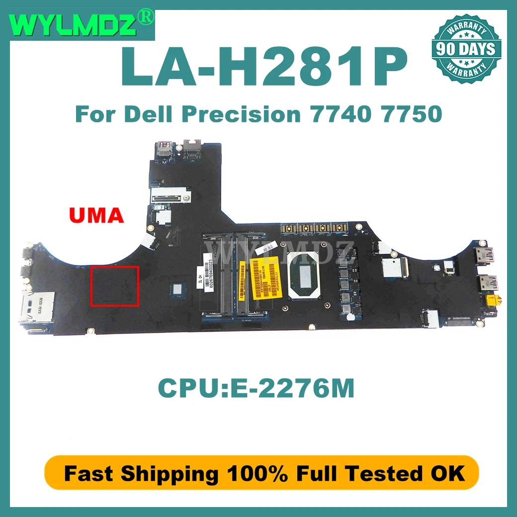 LA-H281P Mainboard For Dell Precision 7740 7750 Laptop Motherboard