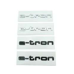 E tron badge car stickers for Audi pure electric rear mark new Audi e-tron logo sports modified rear displacement refit decals