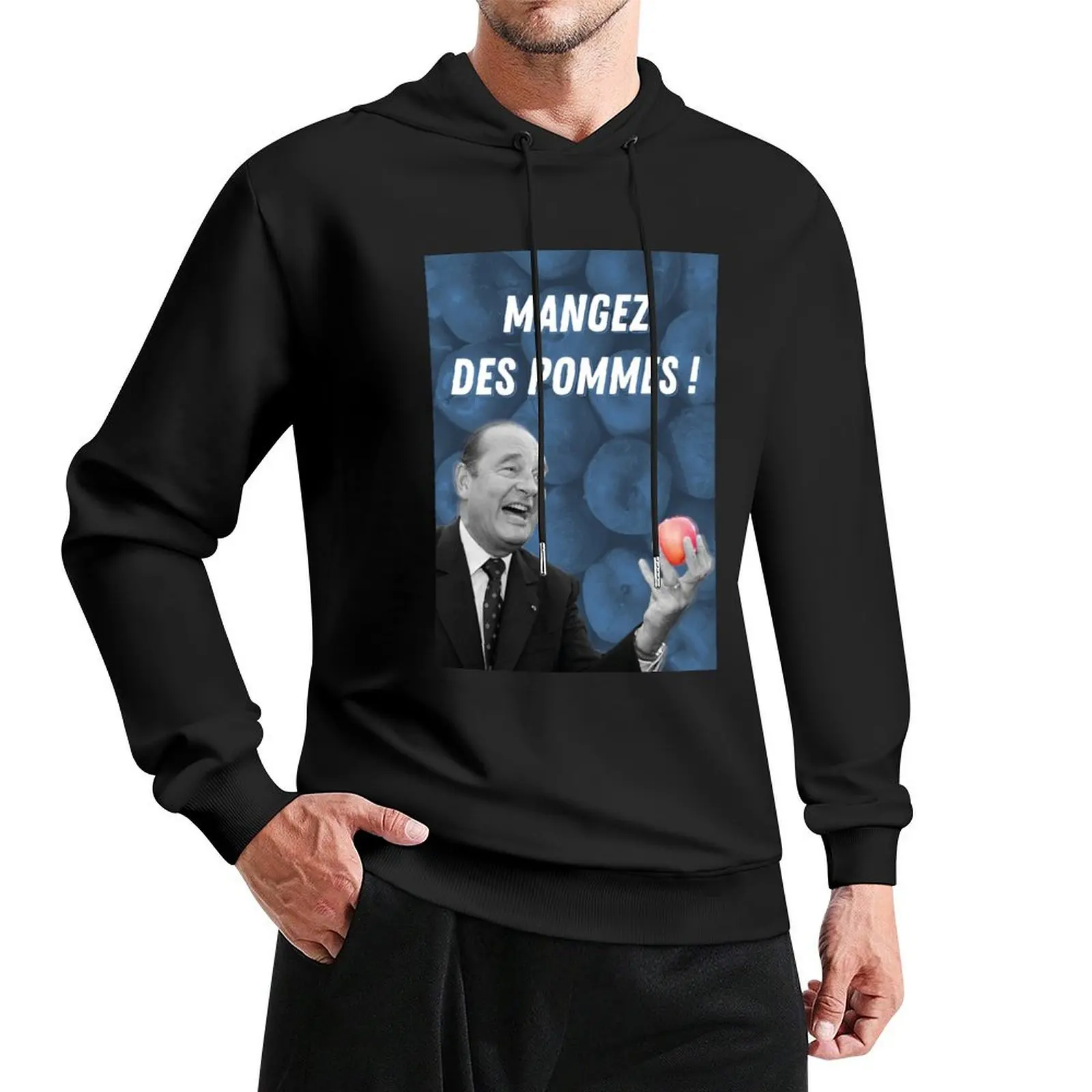 Eat apples! - Jacques Chirac Pullover Hoodie mens designer clothes mens clothes new hooded tee