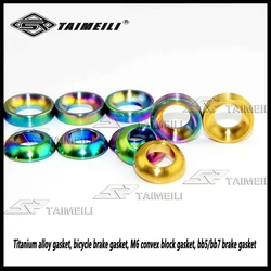 TAIMEILI  Titanium alloy gasket, bicycle brake gasket, M6 convex block gasket, bb5/bb7 brake gasket