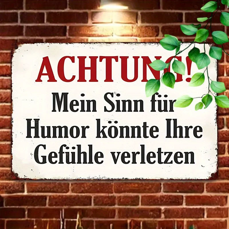 2D Flat,Vintage Metal Sign(20cm X 30cm),My Humor May Be Offensive to You Sign,Funny German Warning Tin Sign, Satirical Wall Deco