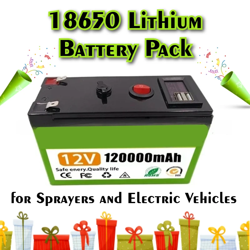 

12V 120000mAh 18650 Lithium Battery Pack for Sprayers and Electric Vehicles