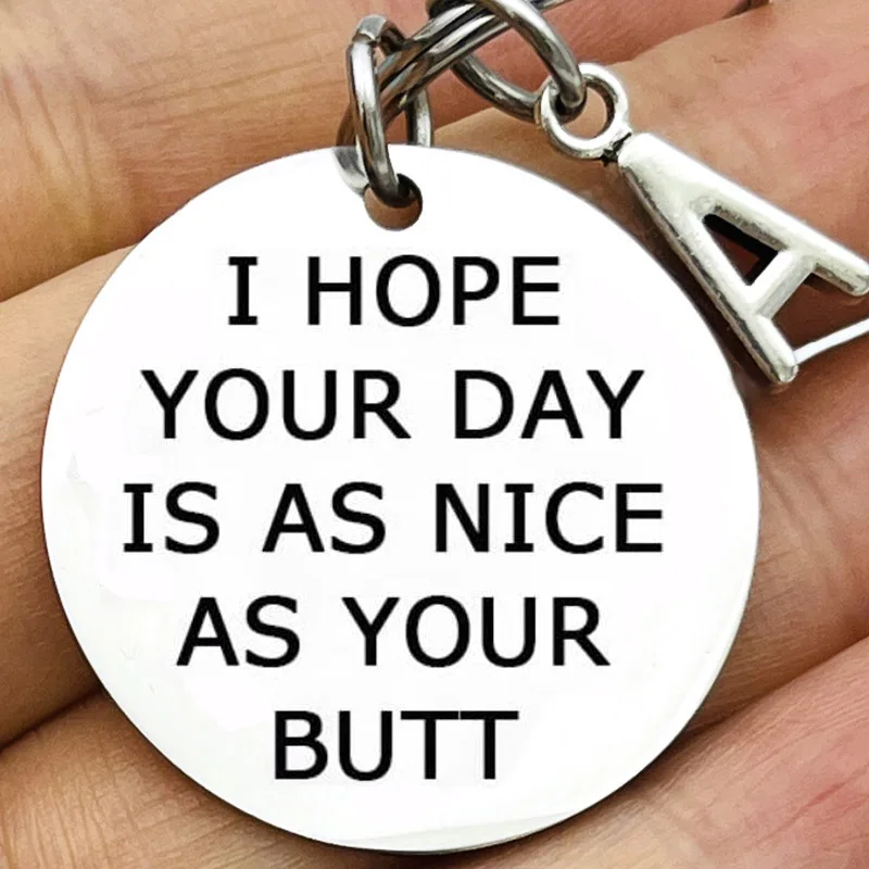 Humorous Birthday Gifts I Hope Your Day Is As Nice Keyring Boyfriend Girlfriend Wife Husband Gifts Valentine's Day Keyring