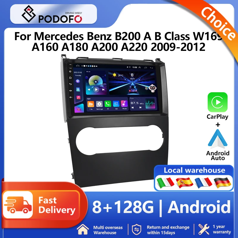 Podofo Android Carplay Car Radio For Benz B200 A B Class W169 A160 A180 A200 A220 2009-2012 Android Auto Multimedia Player GPS