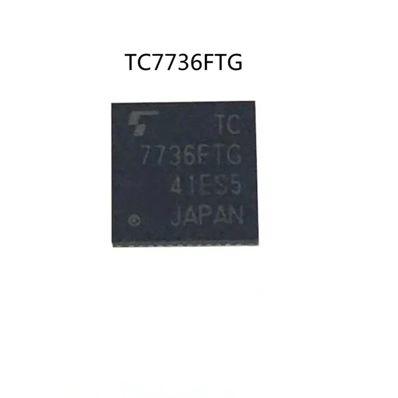 

1pcs/lot New original TC7736FTG 7736FTG QFN-48 in stock
