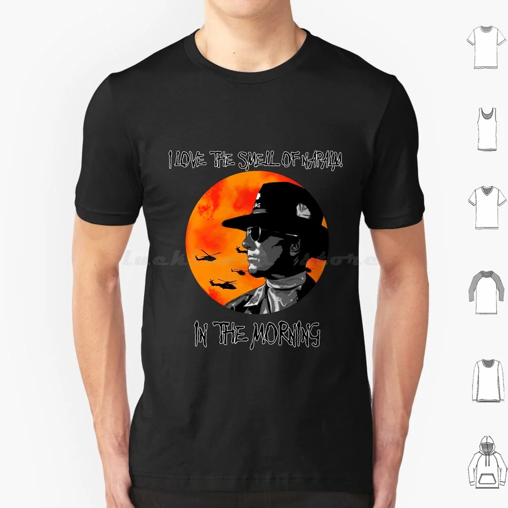 Smell Of Napalm T Shirt Cotton Men Women DIY Print Apocalypse Now Smell Of Napalm Kilgore Duval Vietnam Coppola Francis War